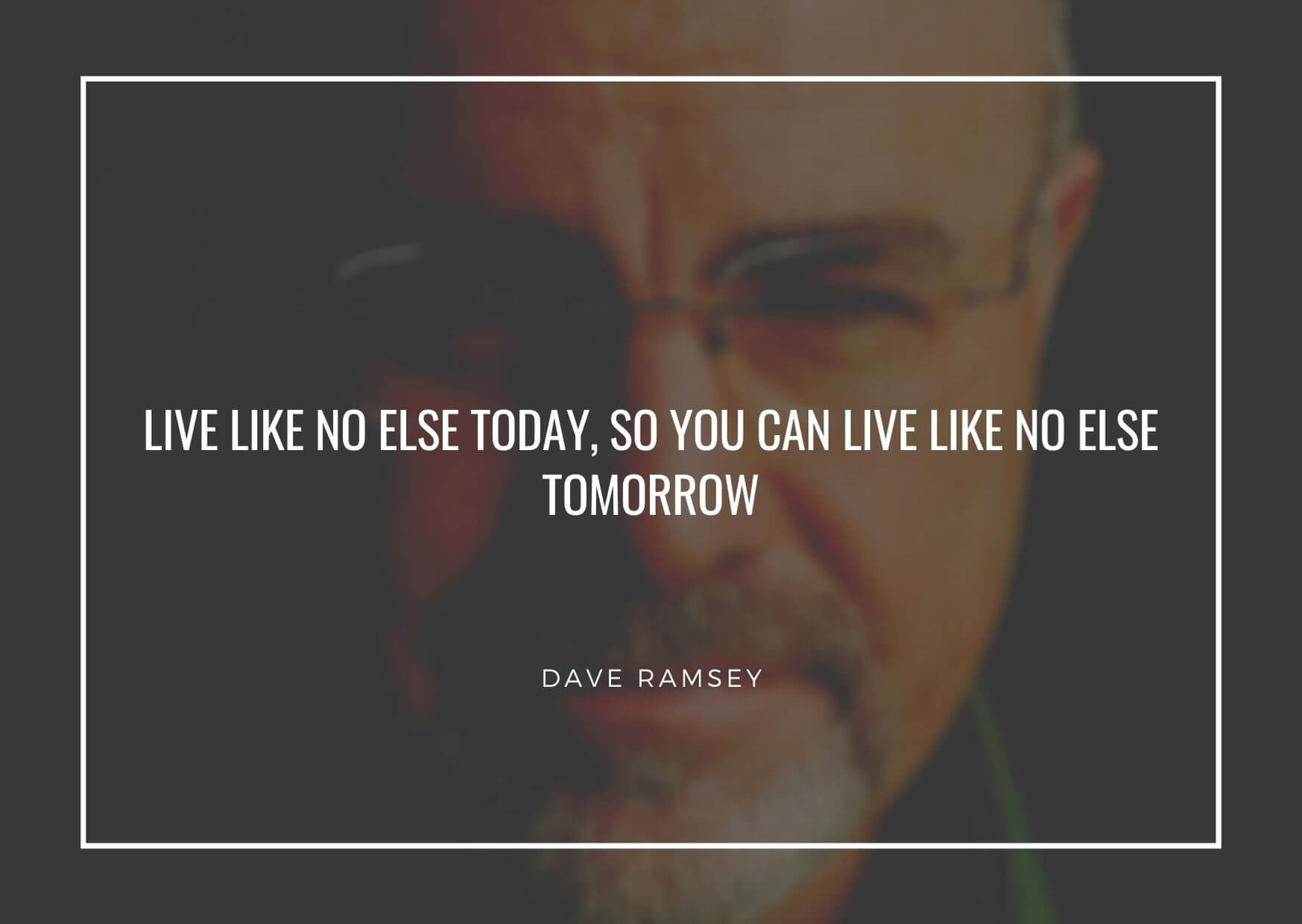 Inspirational Dave Ramsey Quotes 